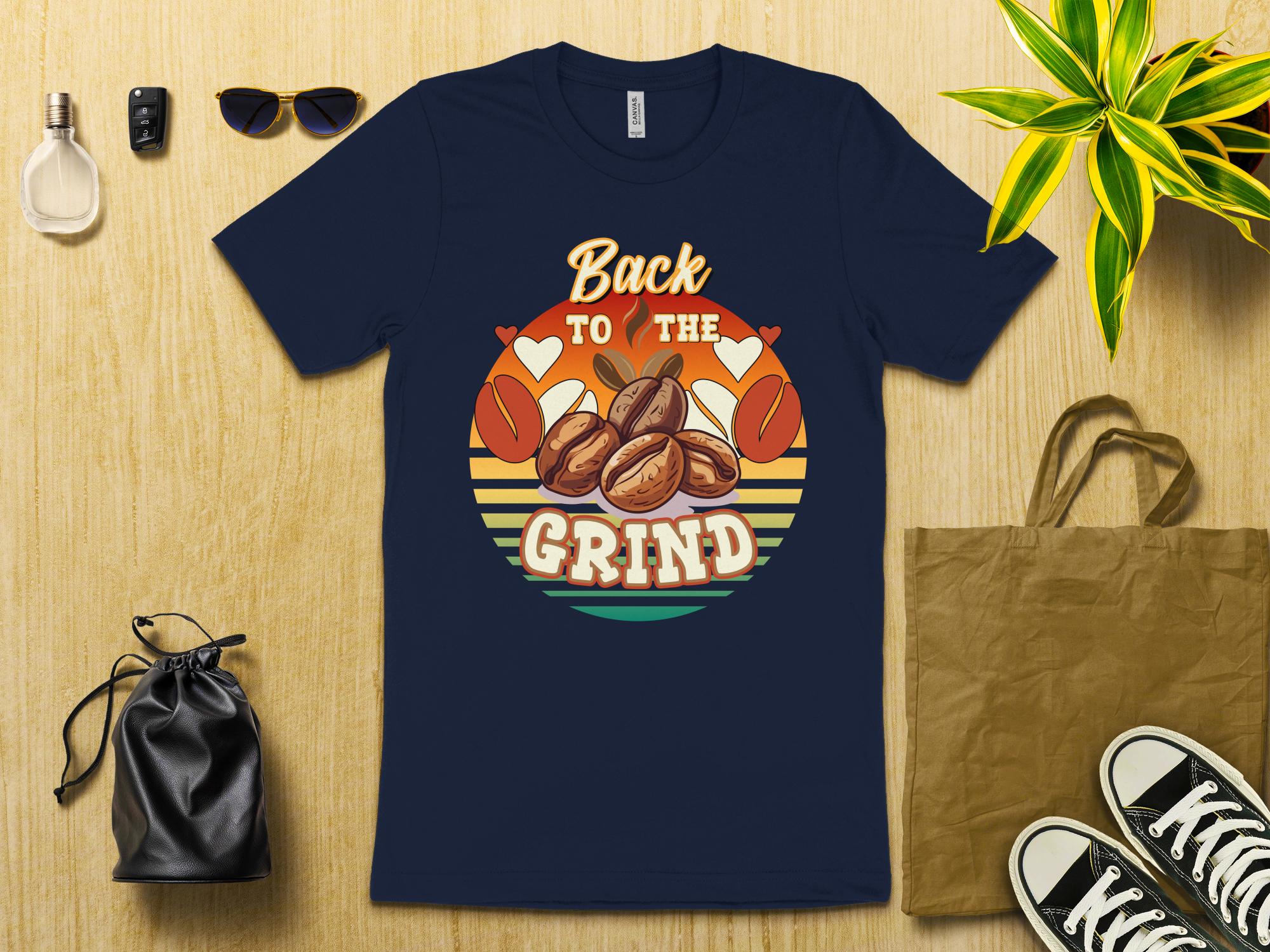 Back to the Grind T - Shirt, Coffee Lover Shirt, Retro Coffee Graphic Tee, Funny Coffee Shirt, Casual Wear, Gift for Coffee Enthusiast - Miramor