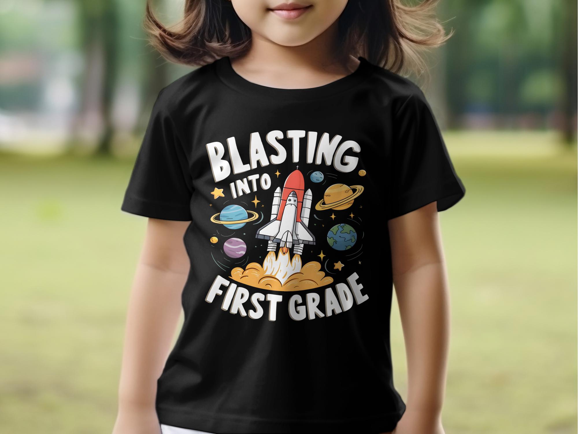 Blasting Into First Grade T - Shirt, Cute Space Rocket Kids Shirt, Back To School T - Shirt, 1st Grade Shirt, Teacher Approved Design - Miramor