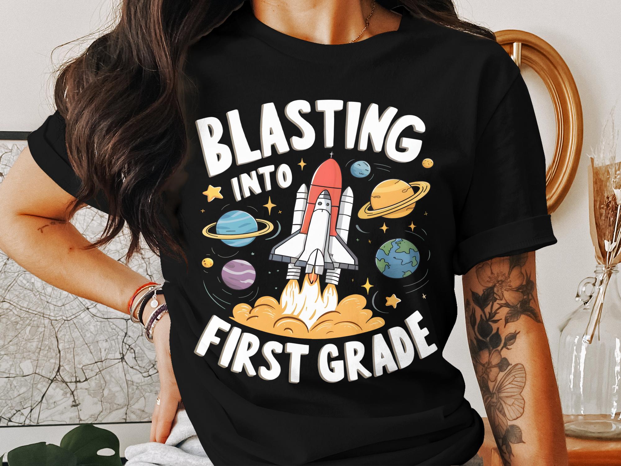 Blasting Into First Grade T - Shirt, Cute Space Rocket Kids Shirt, Back To School T - Shirt, 1st Grade Shirt, Teacher Approved Design - Miramor