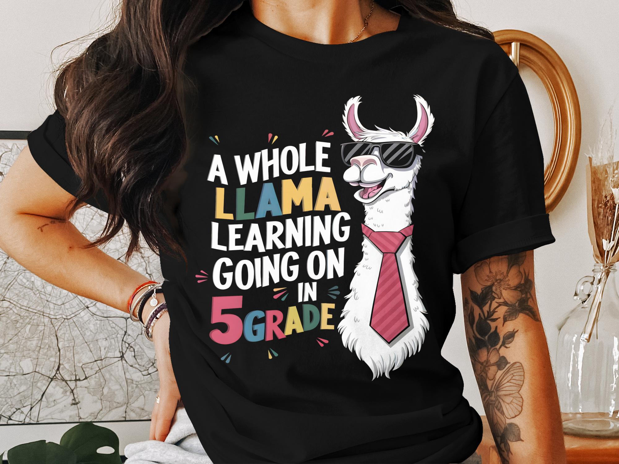 Fun Llama 5th Grade Shirt, Learning Llama T - Shirt, 5th Grade Gift Idea, Cool Llama Teacher Shirt, Back to School Llama Tee - Miramor