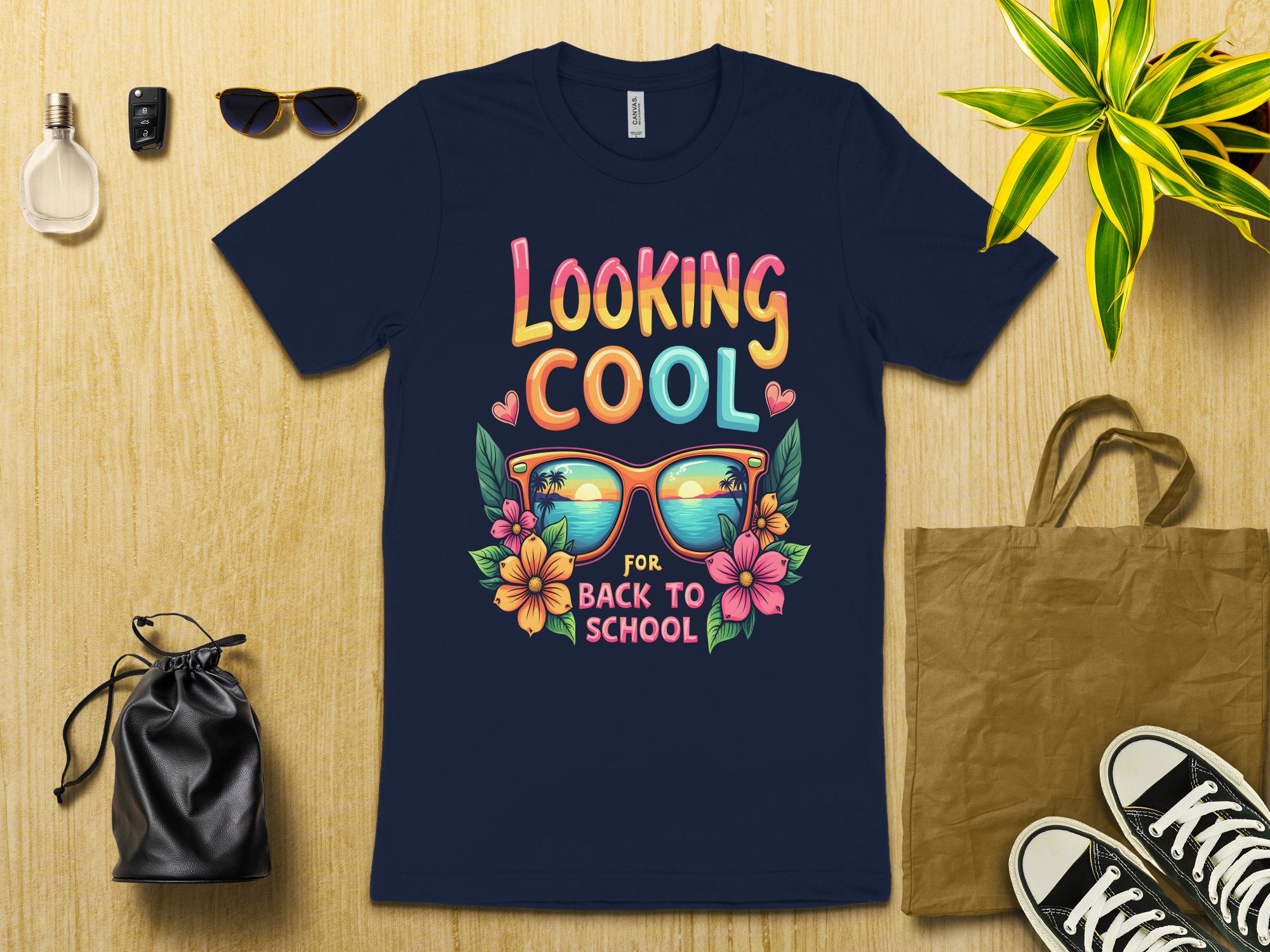 Looking Cool For Back To School T - Shirt, Cool Sunglasses Design Tee, Summer Beach Vibes, Fun Back To School T - Shirt, Trendy T - Shirt - Miramor