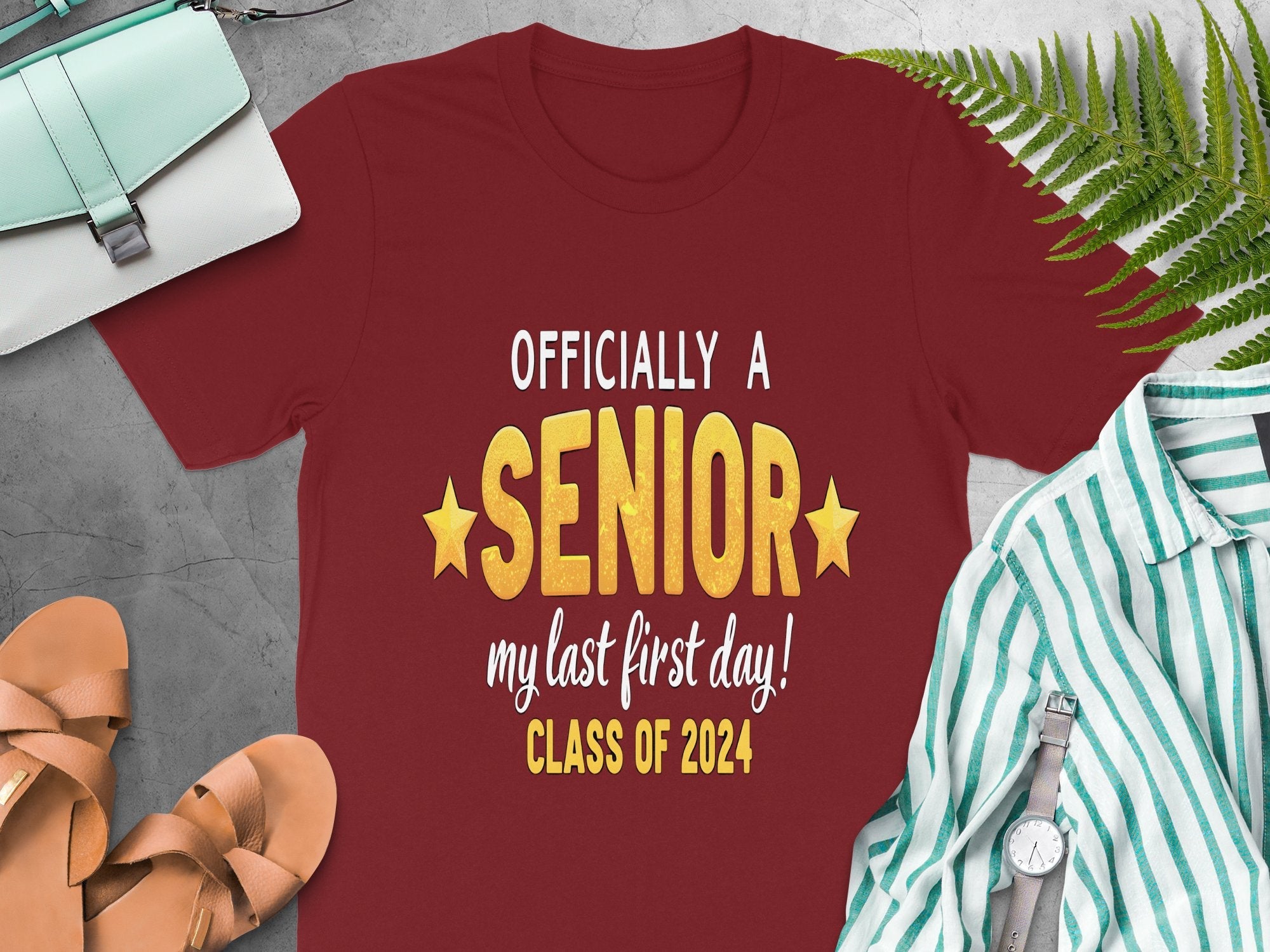 Officially a Senior My Last First Day Class of 2024 T - Shirt, Graduation Gift, Senior Year Outfit, Back to School Shirt - Miramor