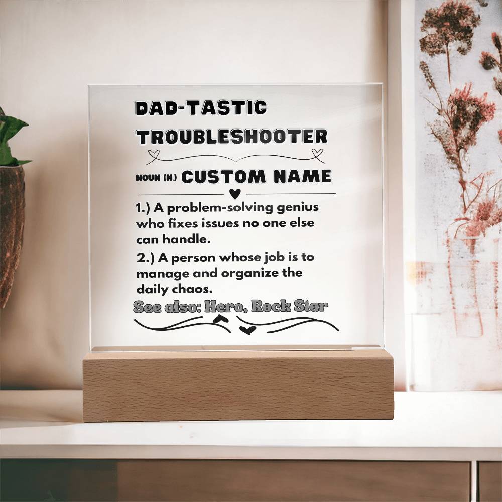 Square Acrylic Plaque, Dad-Tastic Troubleshooter, First Fathers Day, Dads Day Gift - Miramor