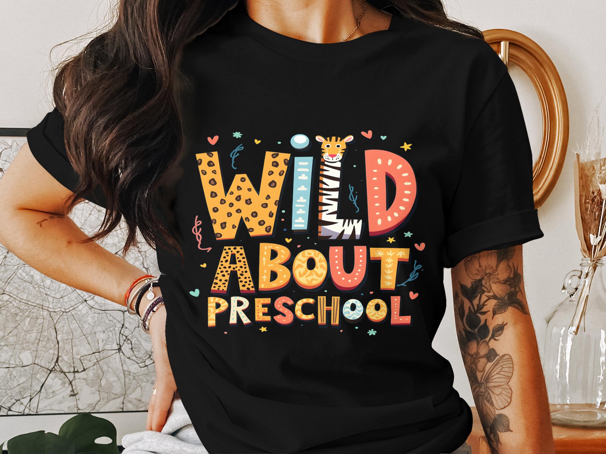 Wild About Preschool Cute Animal Cartoon T - Shirt, Fun Back to School Kids Shirt, Perfect Gift for Preschool Teachers - Miramor